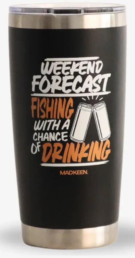 MADKEEN A You Bute Weekend Forecast Black 20oz by DRINKWARE