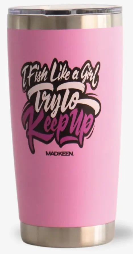 MADKEEN A You Bute Fish Like A Girl Pink 20oz by DRINKWARE